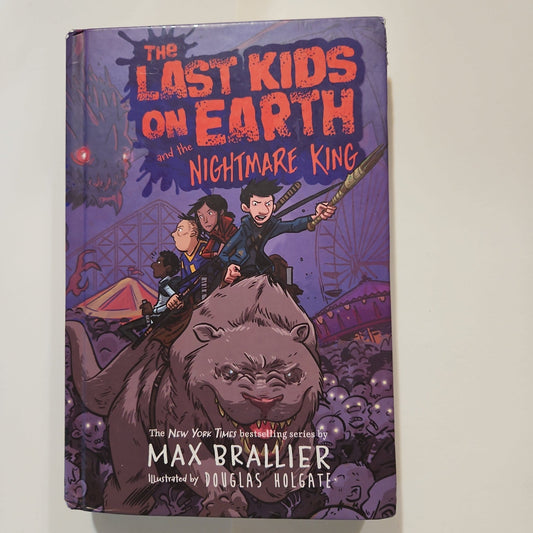 The Last Kids on Earth and the Nightmare King - [ash-ling] Booksellers