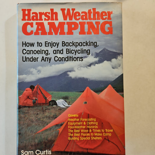 Harsh Weather Camping