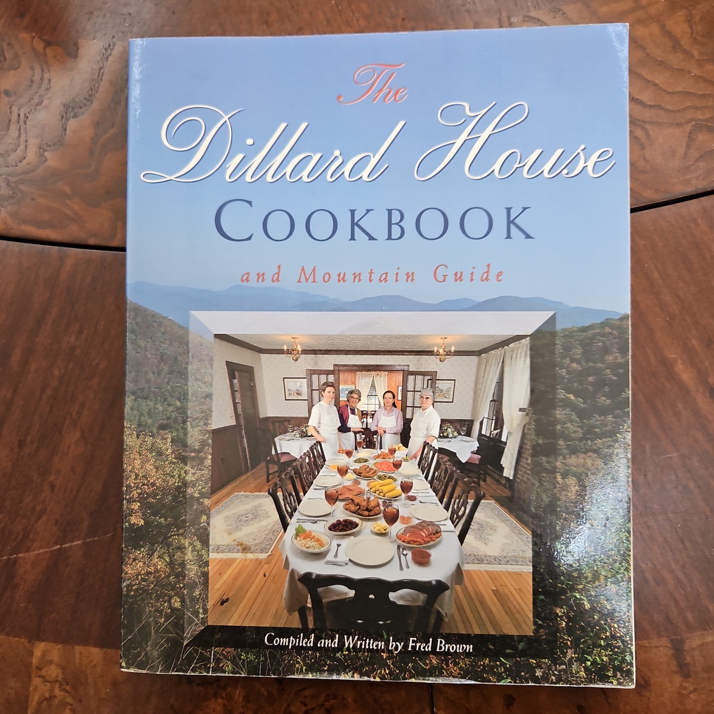 The Dillard House Cookbook