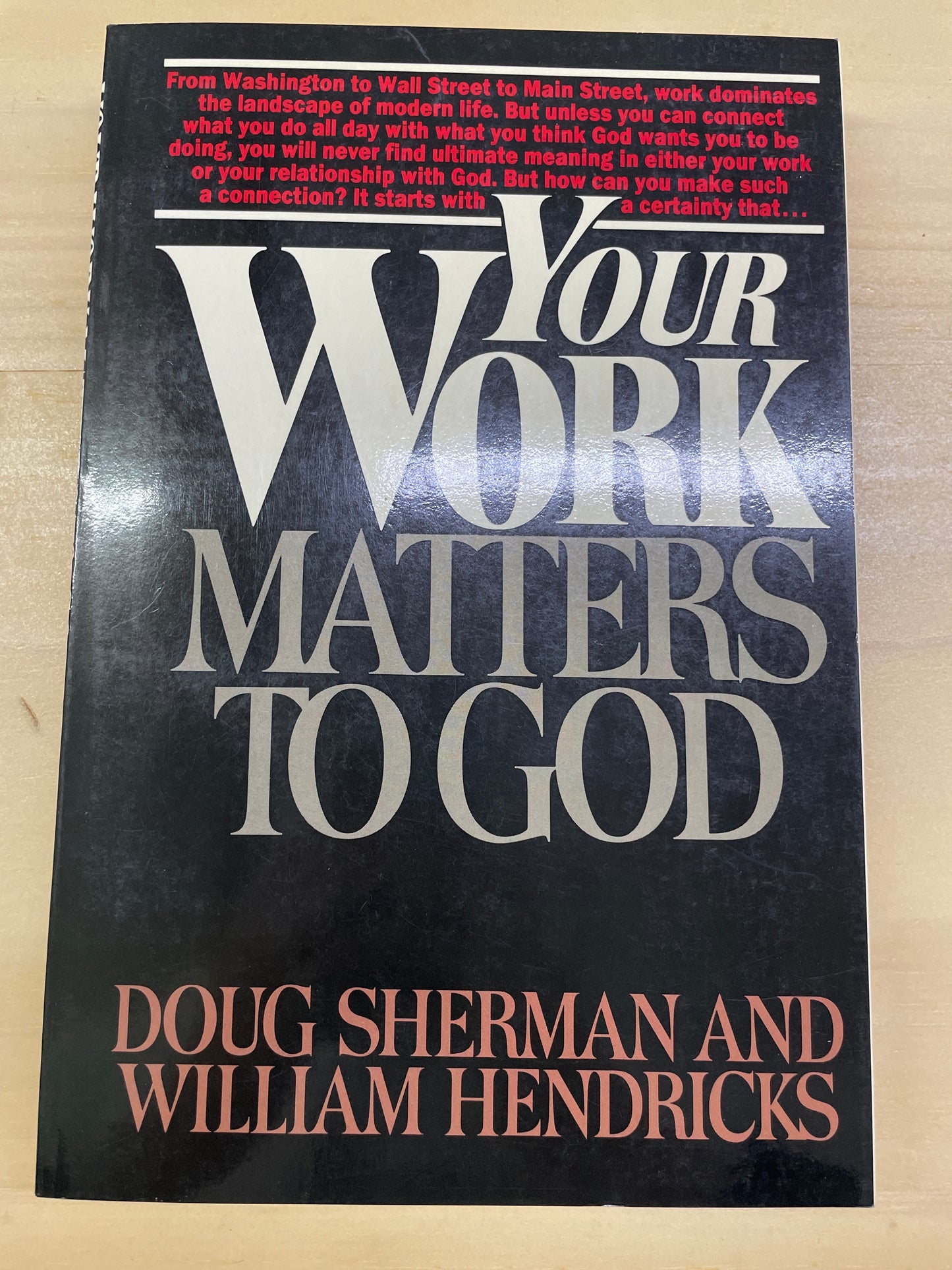 Your Work Matters to God