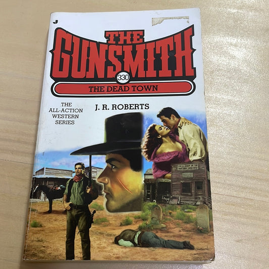 The Gunsmith 330: The Dead Town