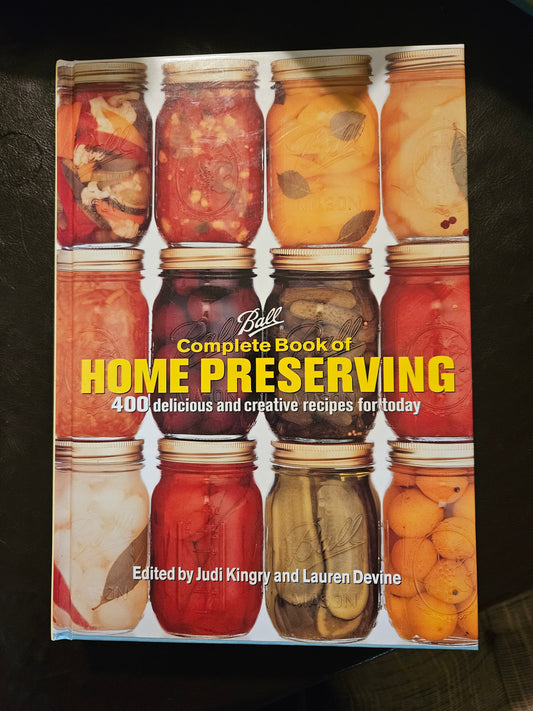 Ball Complete book of Home Preserving