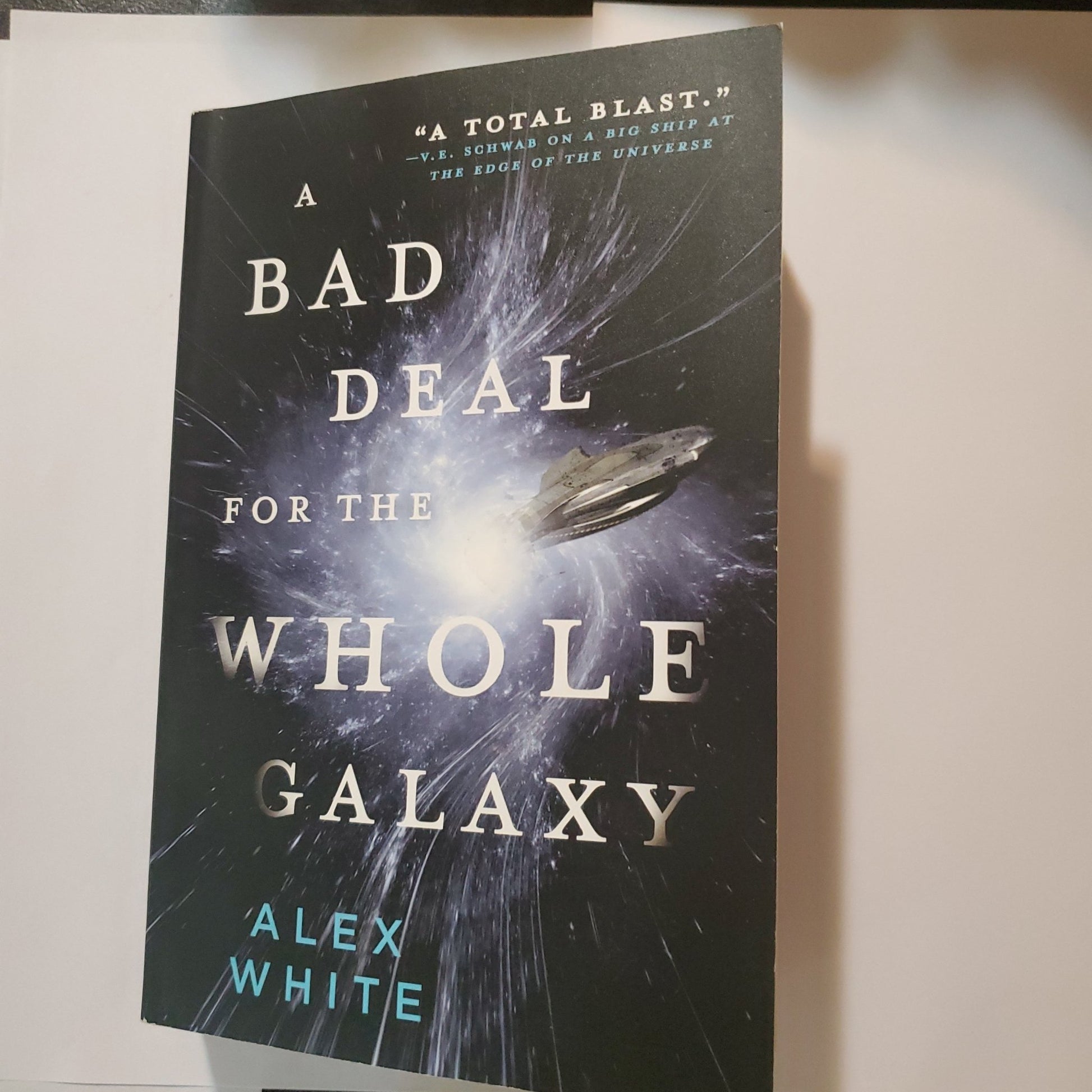 A Bad Deal for the Whole Galaxy - [ash-ling] Booksellers