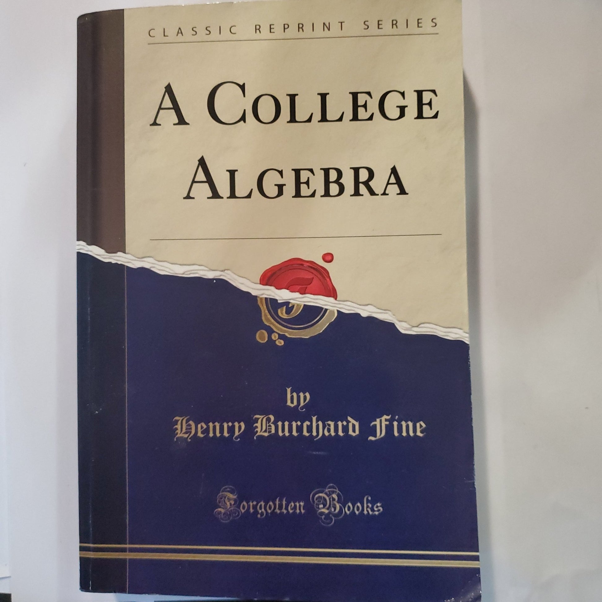 A College Algebra - [ash-ling] Booksellers