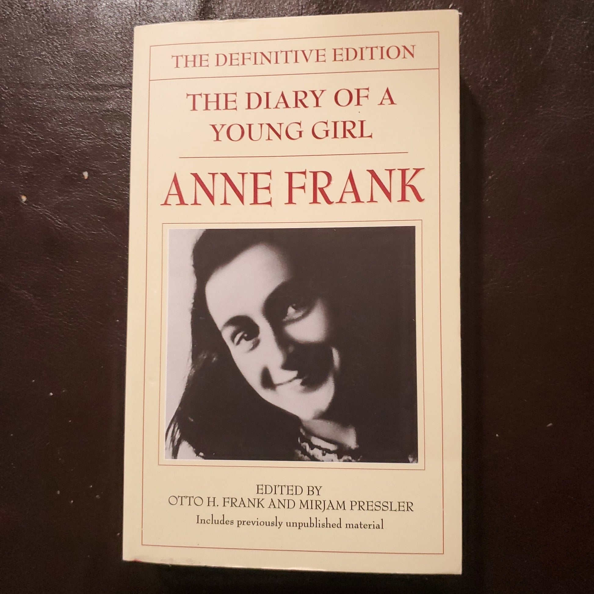 The Diary of a Young Girl by Anne Frank