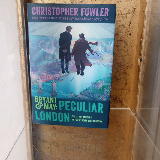 Bryant & May: Peculiar London - [ash-ling] Booksellers