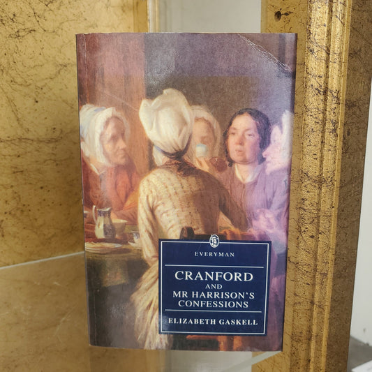 Cranford and Mr. Harrison's Confessions - [ash-ling] Booksellers