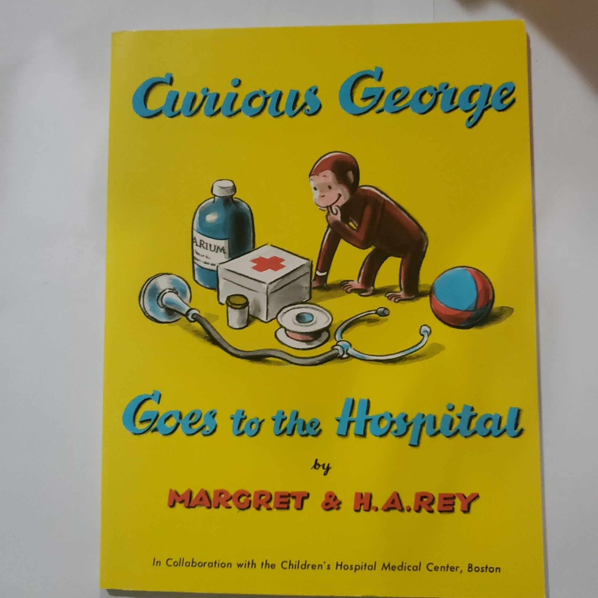 Curious George Goes to the Hospital - [ash-ling] Booksellers