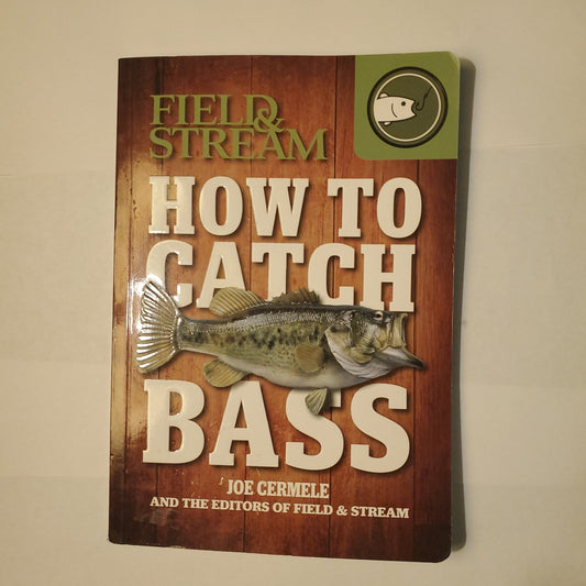 How to Catch Bass - [ash-ling] Booksellers