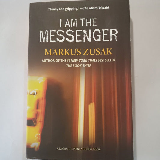 I am the Messenger - [ash-ling] Booksellers