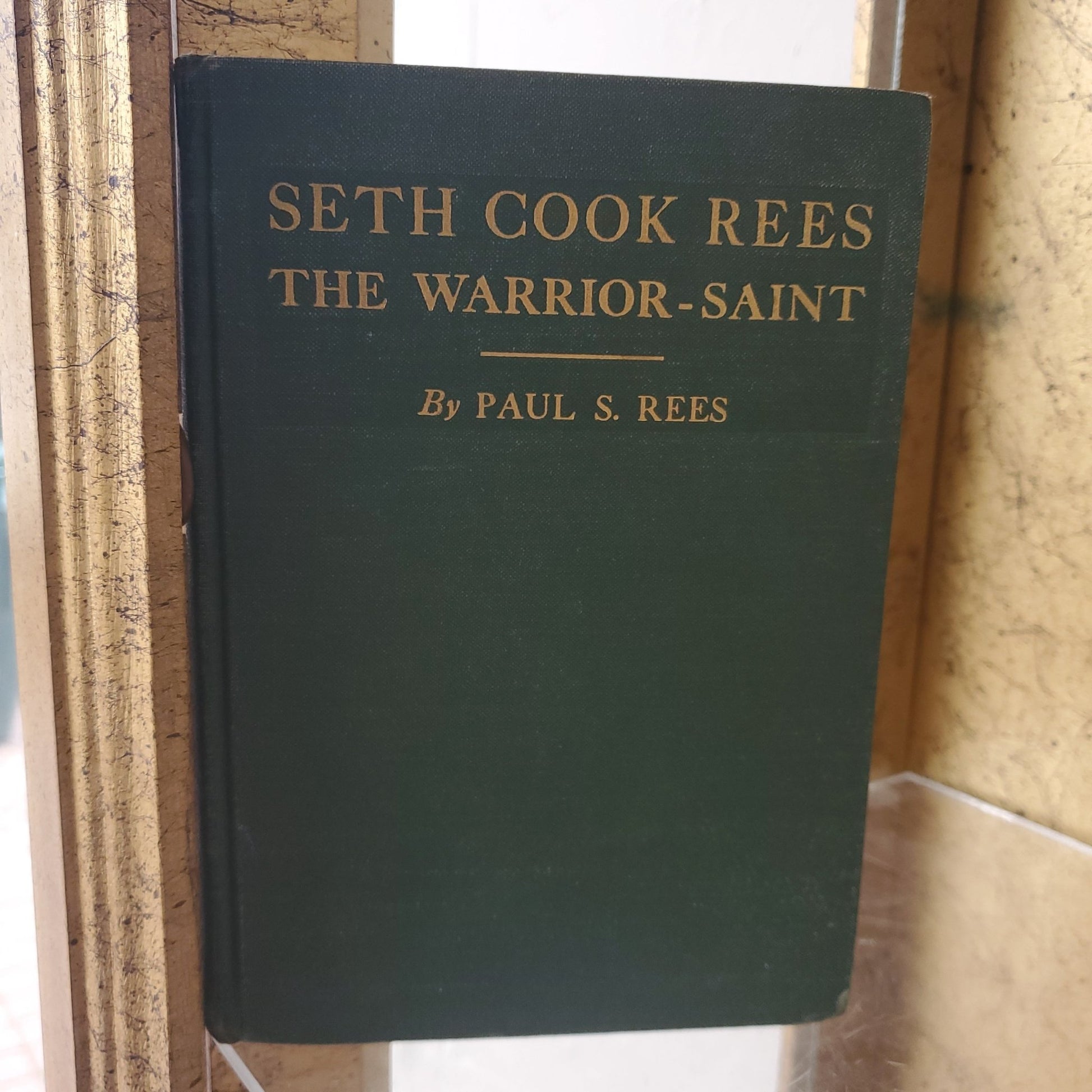 Seth Cook Rees: The Warrior Saint - [ash-ling] Booksellers