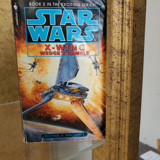 Star Wars: X-Wing Wedge's Gamble - [ash-ling] Booksellers