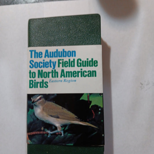 The Audobon SocietycField Guide to North American Birds Eastern Region - [ash-ling] Booksellers