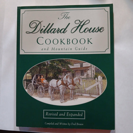 The Dillard House Cookbook - [ash-ling] Booksellers