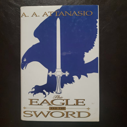 The Eagle and the Sword - [ash-ling] Booksellers