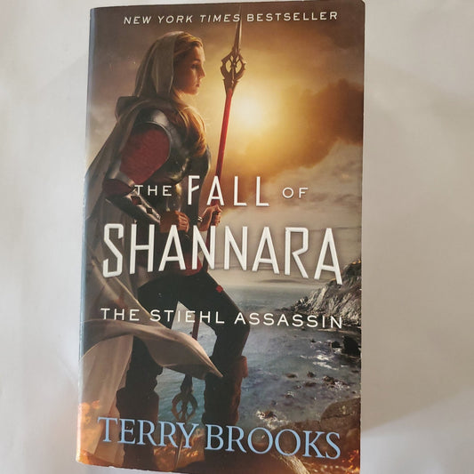 The Fall of Shannara : The Stiel Assassin - [ash-ling] Booksellers