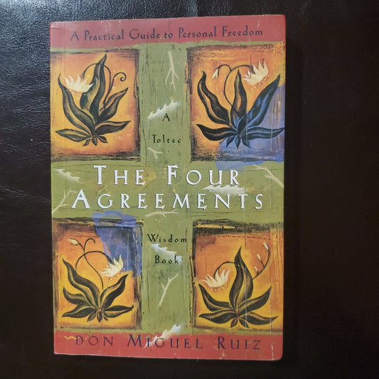 The Four Agreements - [ash-ling] Booksellers