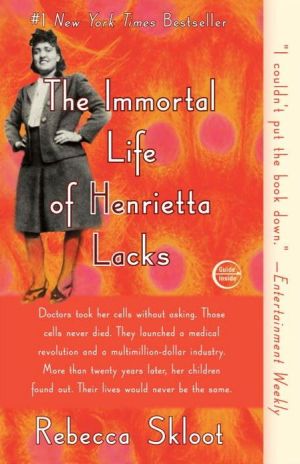 The Immortal Life of Henrietta Lacks - [ash-ling] Booksellers