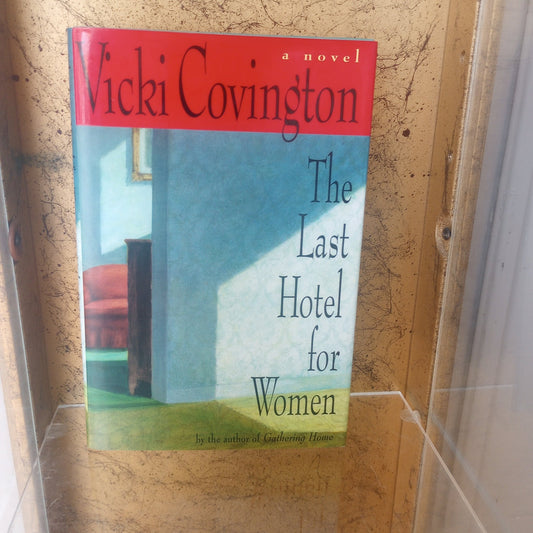 The Last Hotel for Women - [ash-ling] Booksellers