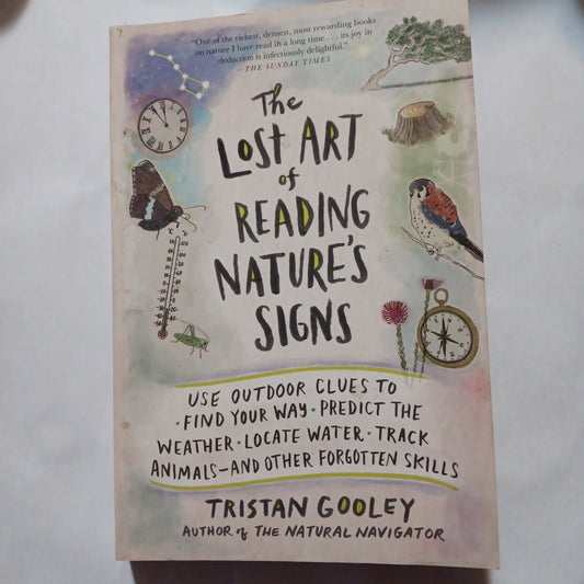 The Lost Art of Reading Nature's Signs - [ash-ling] Booksellers