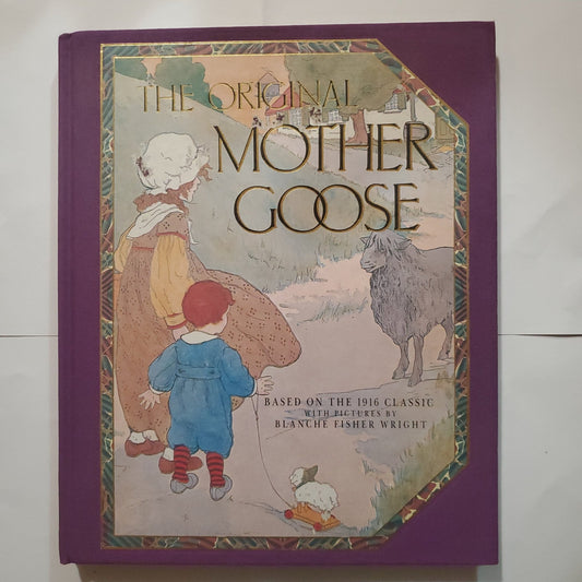 The Original Mother Goose - [ash-ling] Booksellers