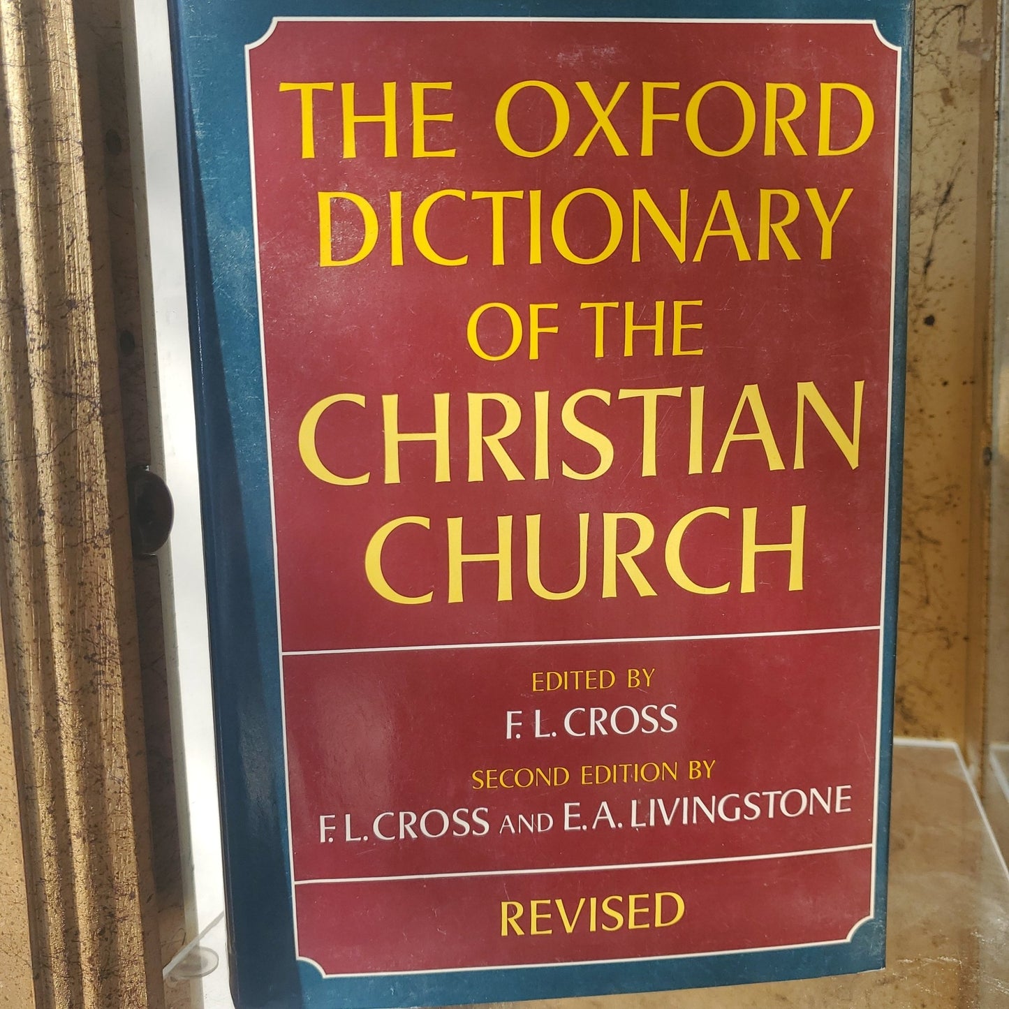 The Oxford Dictionary of the Christian Church - [ash-ling] Booksellers