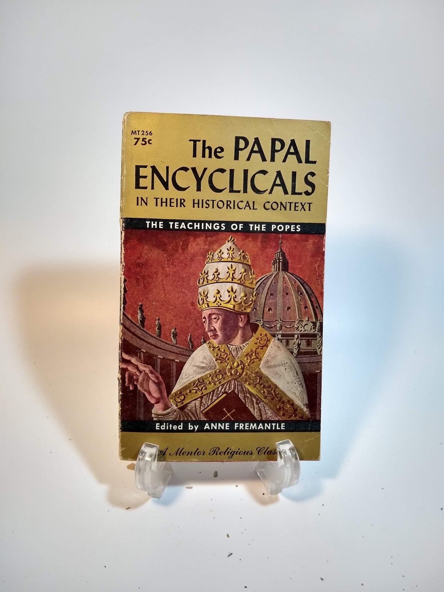 The Papa Encyclicals in their Historical Context; The Teachings of the Popes - [ash-ling] Booksellers