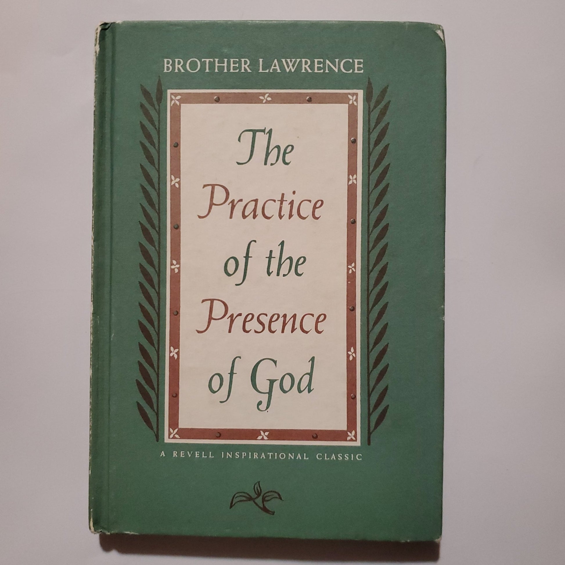 The Practice of the Presence of God - [ash-ling] Booksellers