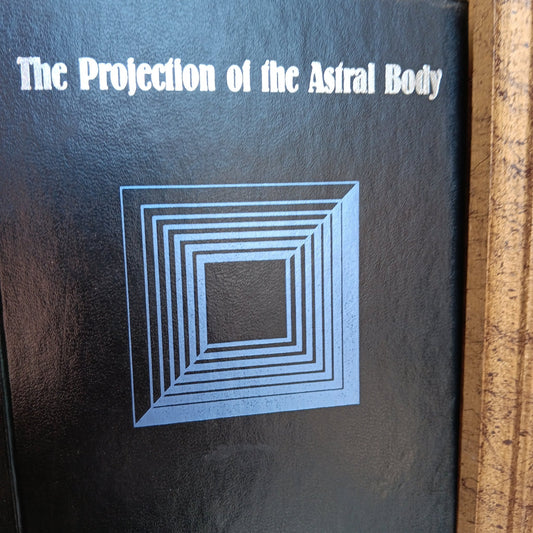 The Projection of the Astral Body - [ash-ling] Booksellers