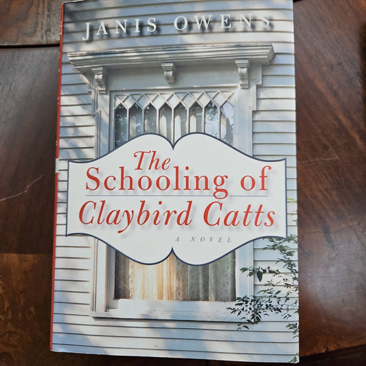 The Schooling of Claybird Catts - [ash-ling] Booksellers