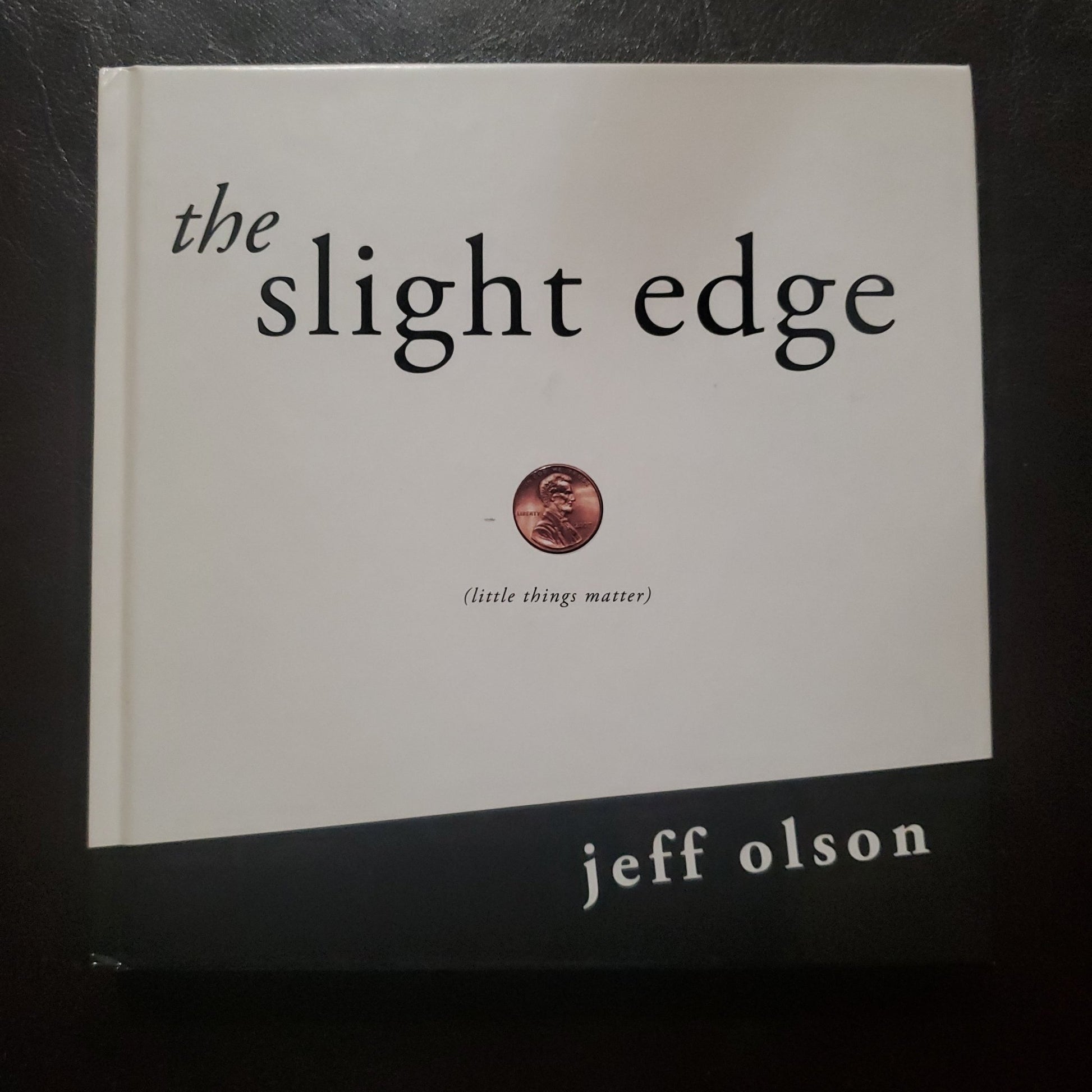 The Slight Edge - [ash-ling] Booksellers