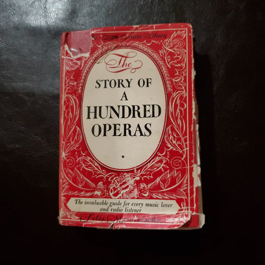 The Story of a Hundred Operas - [ash-ling] Booksellers