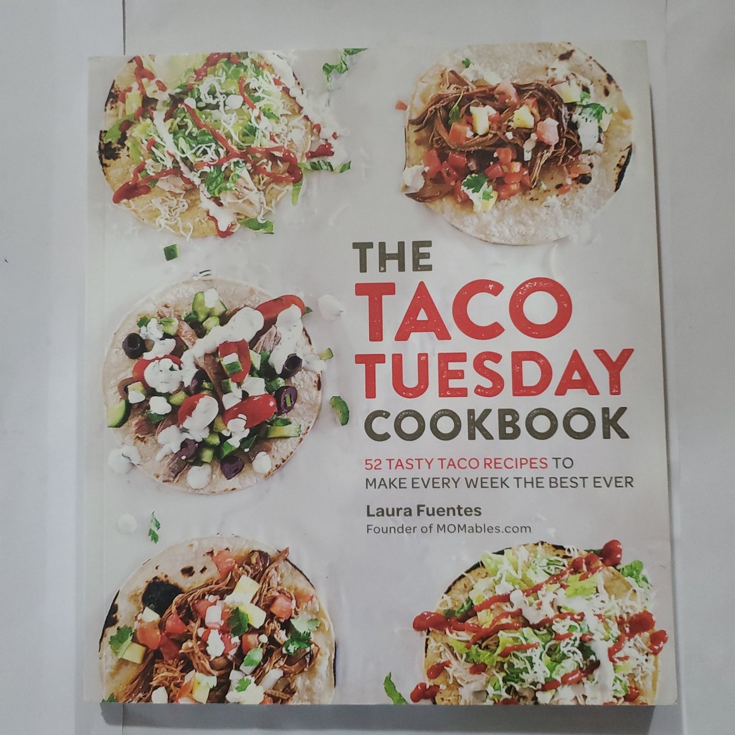 The Taco Tuesday Cookbook - [ash-ling] Booksellers