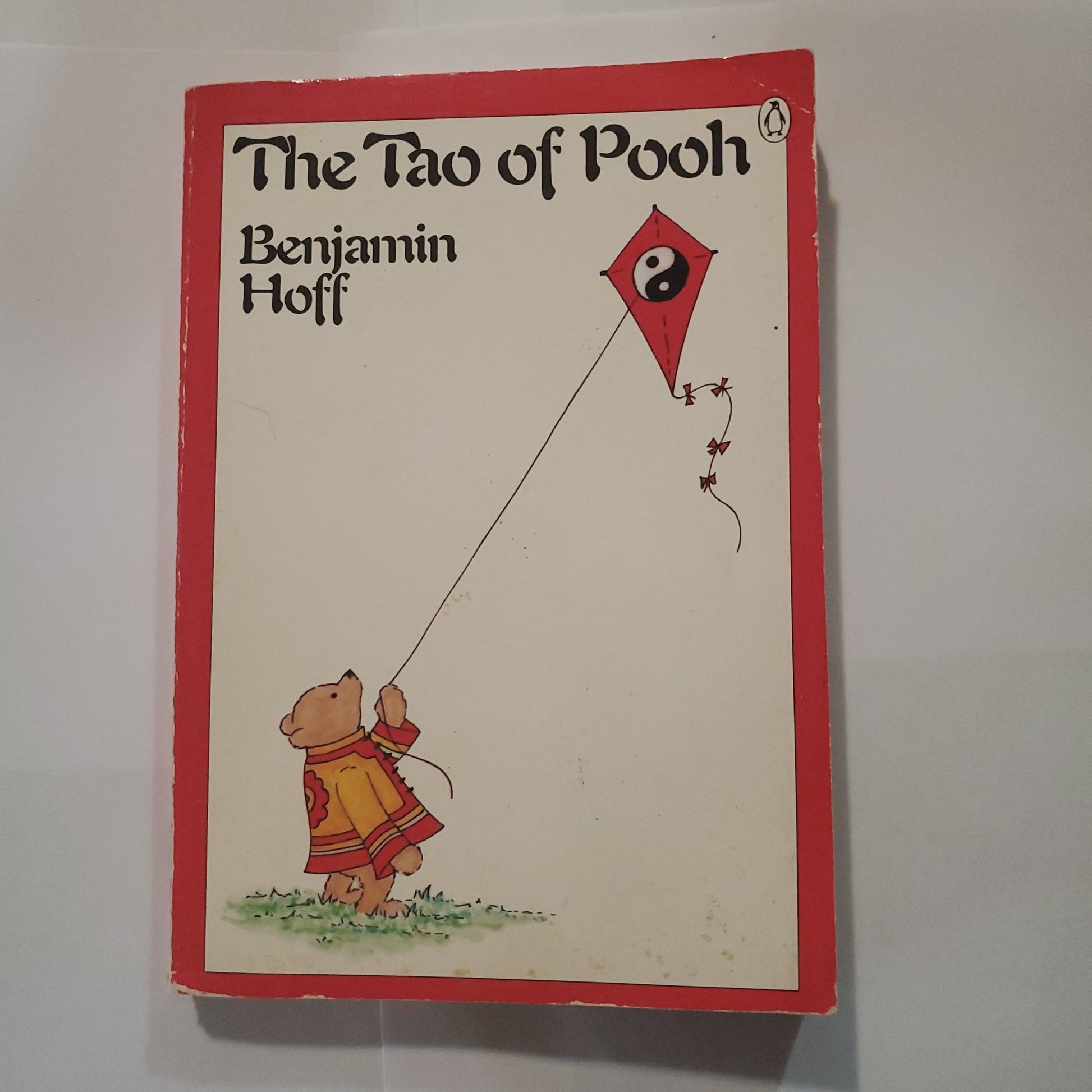 The Tao of Pooh - [ash-ling] Booksellers