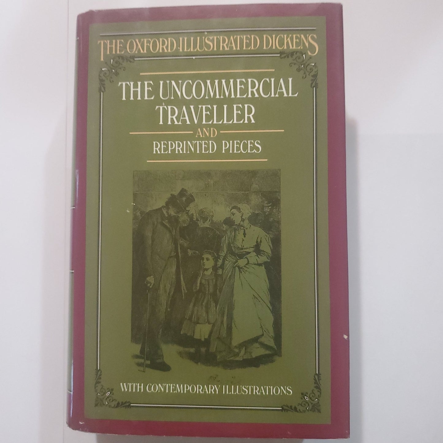 The Uncommercual Traveller and Reprinted Pieces - [ash-ling] Booksellers