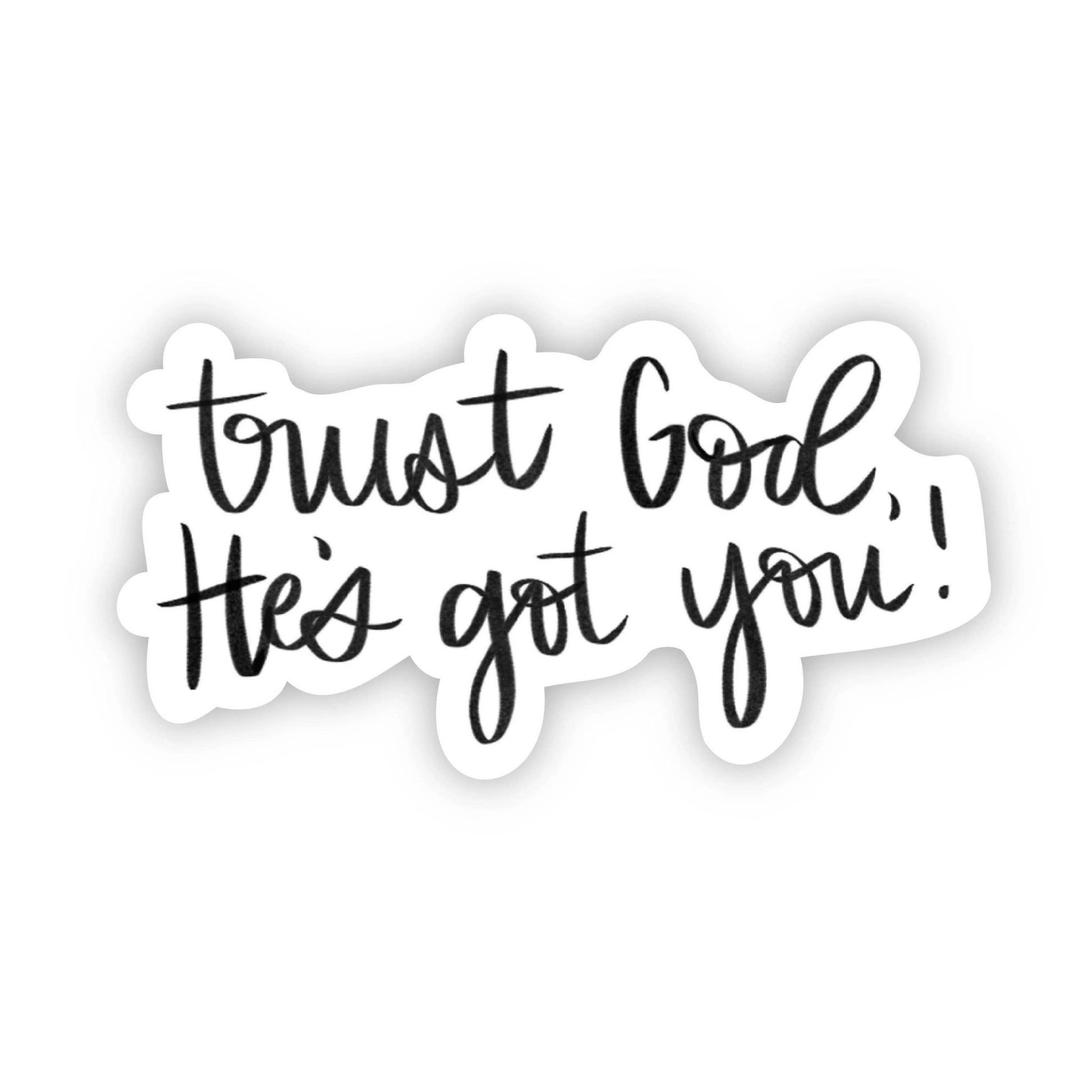 Trust God, He's got you! - [ash-ling] Booksellers