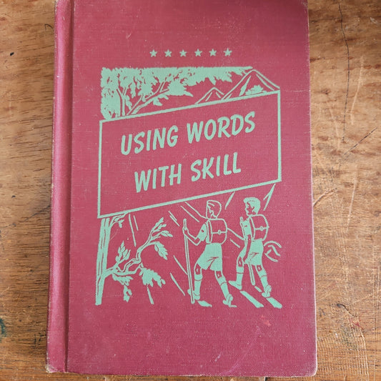 Using Words with Skill - [ash-ling] Booksellers