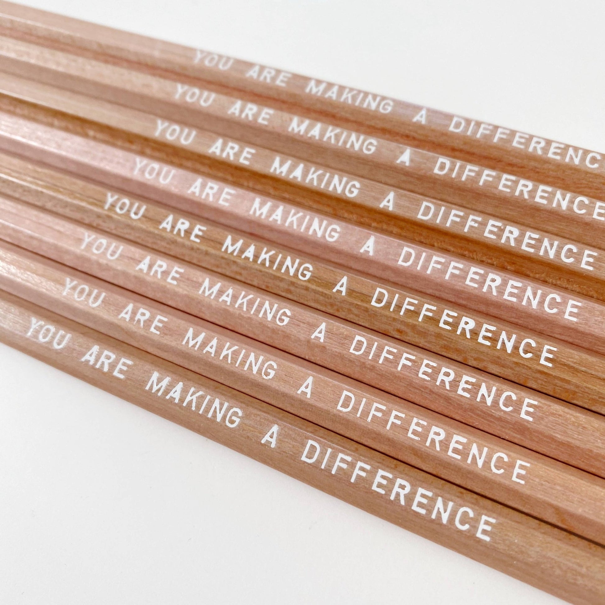 You Are Making a Difference Pencils - [ash-ling] Booksellers