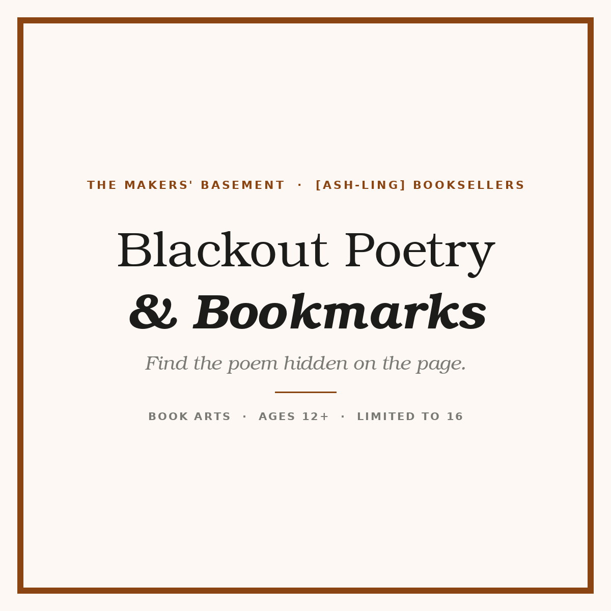 Blackout Poetry & Bookmarks