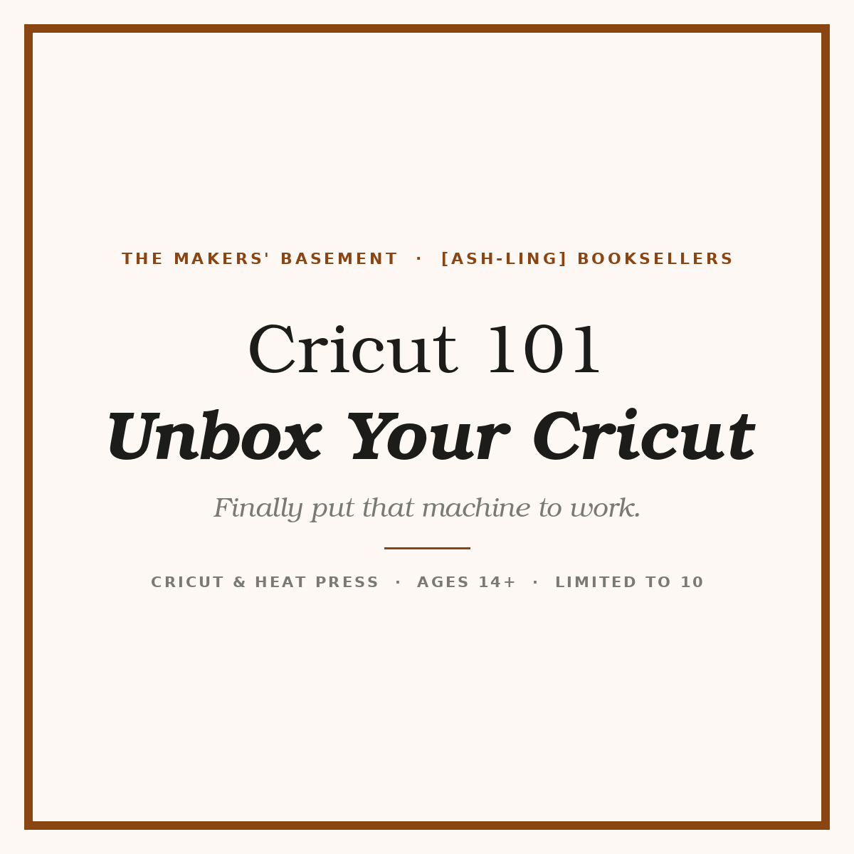 Cricut 101: Unbox Your Cricut