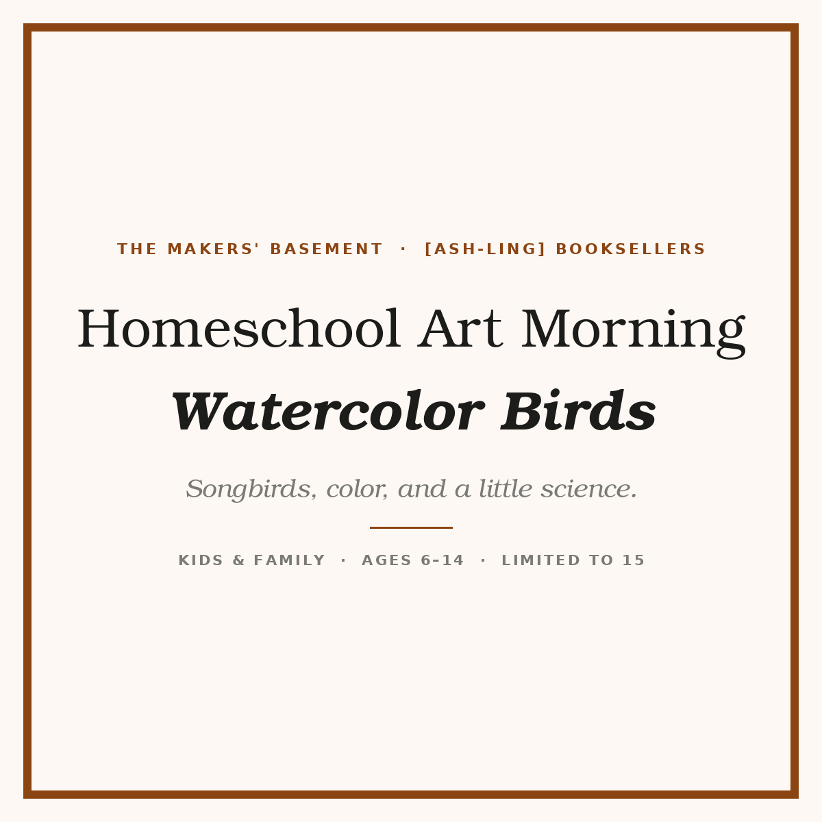 Homeschool Art Morning: Watercolor Birds