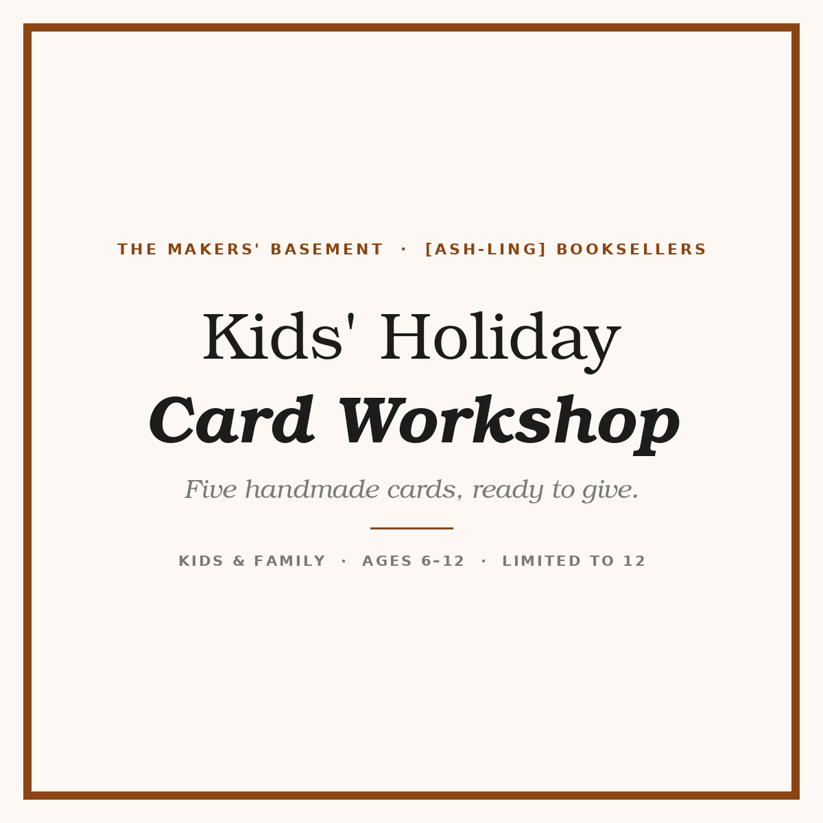 Kids' Holiday Card Workshop