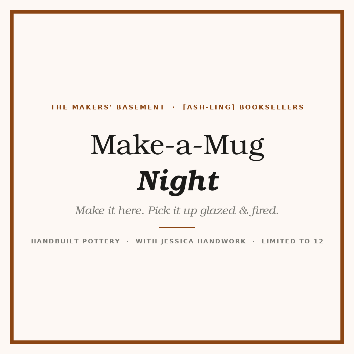 Make-a-Mug Night: Handbuilt Pottery (Thu, Nov 12)