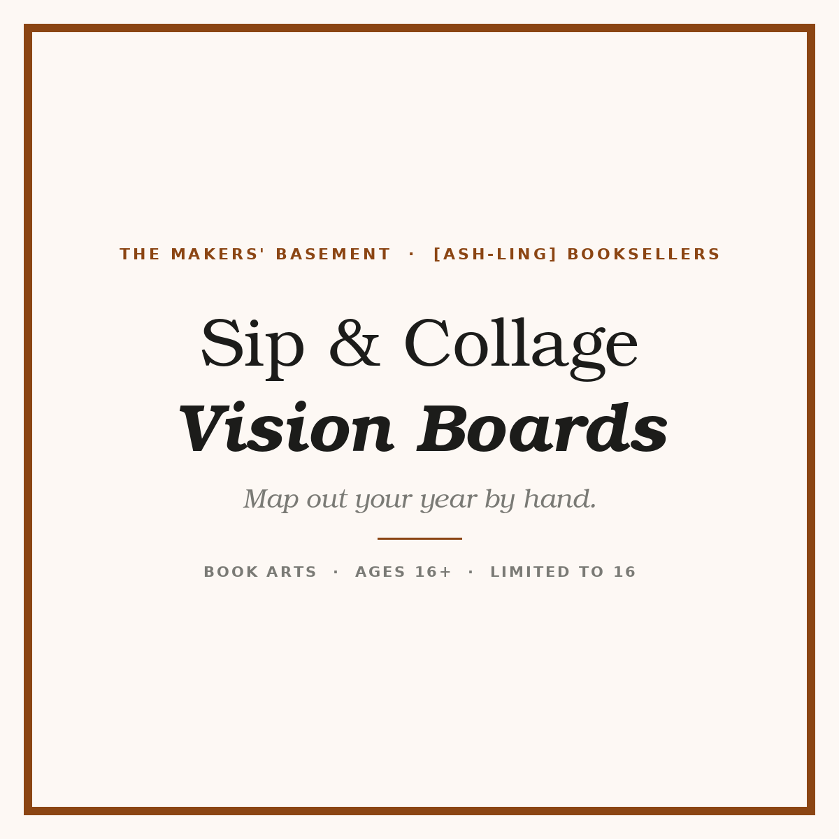 Sip & Collage: Vision Boards