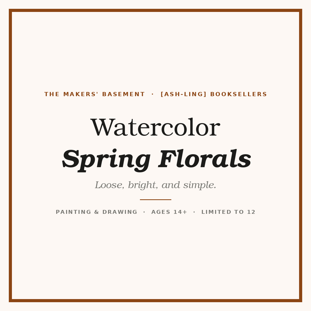 Watercolor: Spring Florals